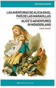 Alice Adventures in Wonderlnd Aventuras de Alicia en el Pais de las Maravillas (in Spanish)