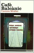 Cafe Balcanic (Viatges)