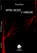 Entre dioses y herejías (in Spanish)