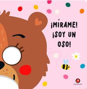Mírame! Soy un Oso! (in Spanish)