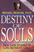 destiny of souls,new case studies of life between lives (en Anglais)