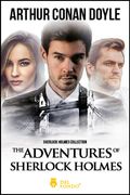 Adventures of Sherlock Holmes, the 