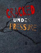 Cracked Under Pressure (en Inglés)