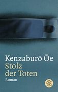 Stolz der Toten: Erzählung (en Alemán)