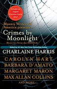 Crimes by Moonlight: Mysteries From the Dark Side 
