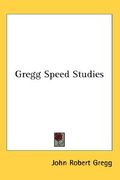 gregg speed studies