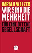 Wir Sind die Mehrheit: Für Eine Offene Gesellschaft (en Alemán)