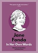 Jane Fonda: In her own Words (in Their own Words) (en Inglés)