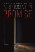 A Roommate'S Promise (en Inglés)