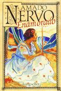 Amado Nervo Enamorado