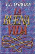 La buena vida