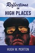 Reflections on High Places (en Inglés)