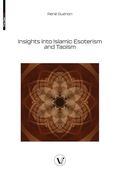 Insights Into Islamic Esoterism and Taoism