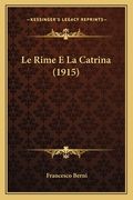 Le Rime E La Catrina (1915) (en Italiano)
