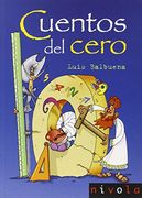 Cuentos del Cero (in Spanish)