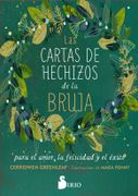 Las Cartas de Hechizos de la Bruja Para el Amor, la Felicidad y el Exito