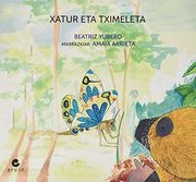 Xatur eta Tximeleta: 2 (Xatur Satorra) (en Euskera)