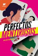 Perfectos Mentirosos 1. Mentiras y Secretos