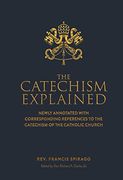 The Catechism Explained (en Inglés)