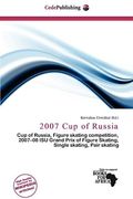 2007 cup of russia (en Inglés)