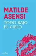 Todo Bajo el Cielo