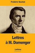 Lettres à M. Domenger