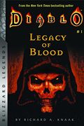 Diablo: Legacy of Blood (Blizzard Legends) (en Inglés)