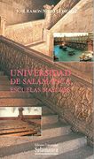 Universidad de Salamanca, Escuelas Mayores (Historia de la Universidad)