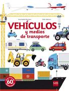 Vehículos y Medios de Transporte (in Spanish)