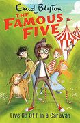 Famous five 5. Five go off in a caravan