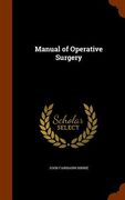 Manual of Operative Surgery (en Inglés)