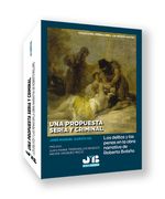 UNA PROPUESTA SERIA Y CRIMINAL (en Castellano)