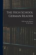 The High School German Reader (en Inglés)
