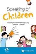 Speaking of Children (en Inglés)