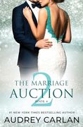 The Marriage Auction 2, Book Four (en Inglés)