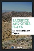 Sacrifice and Other Plays (en Inglés)