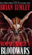 Bloodwars: Vampire World 3 (Roc) (en Inglés)