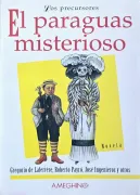 Los Paraguas Misteriosos (Spanish Edition)