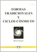 Formas Tradicionales y Ciclos Cósmicos