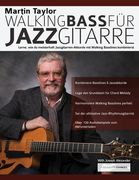 Martin Taylor Walking Bass für Jazzgitarre (en Alemán)