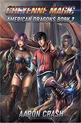 Cheyenne Magic: An Urban Fantasy Harem Adventure (American Dragons) (Inglés)