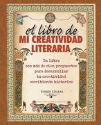 El Libro de Mi Creatividad Literaria