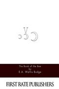 The Book of the Bee (en Inglés)