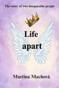 Life apart