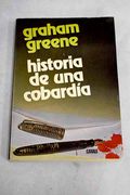 Historia de una Cobardia