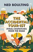 The Accidental Tour-Ist: (Final) Dispatches From the Road –The Follow up to how i won the Yellow Jumper (en Inglés)