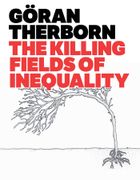 The Killing Fields of Inequality (en Inglés)