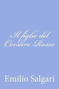 Il figlio del Corsaro Rosso (in Italian)
