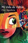 MI VIDA DE RUBIA