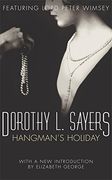 Hangman's Holiday: Featuring Lord Peter Wimsey (Lord Peter Wimsey Mystery)